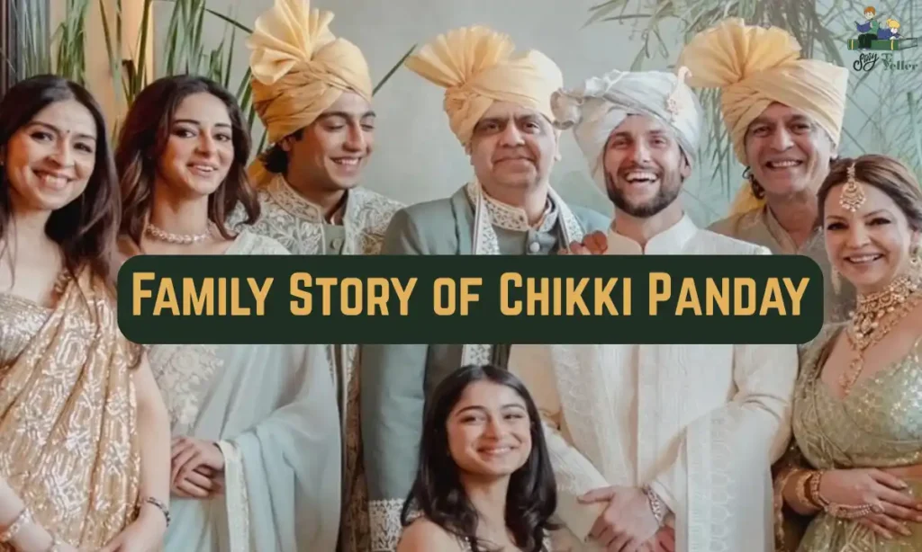 Family Story of Chikki Panday