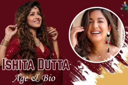 Ishita Dutta Age
