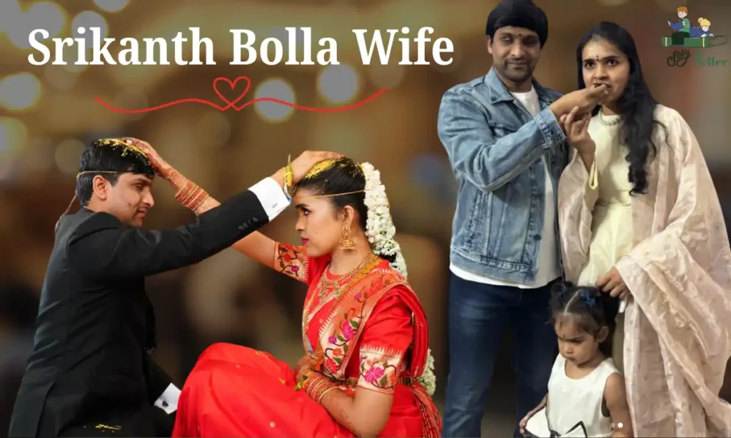Srikanth Bolla Wife