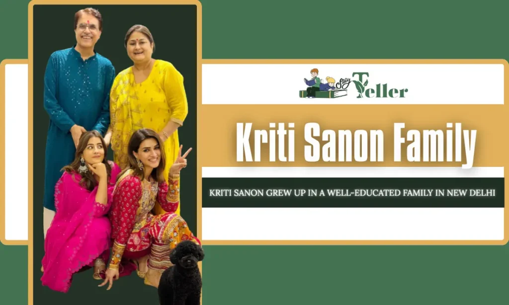 Kriti Sanon Family Details