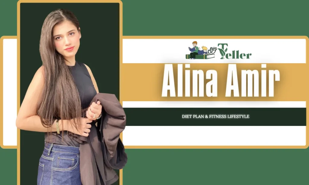 Alina Amir Diet Plan & Fitness Lifestyle