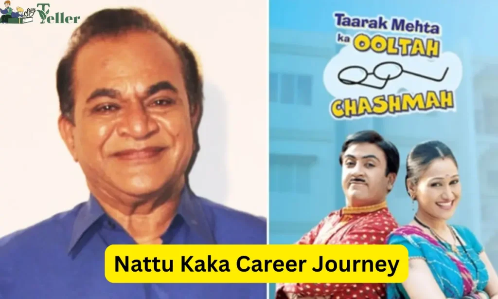 Nattu Kaka Career Journey