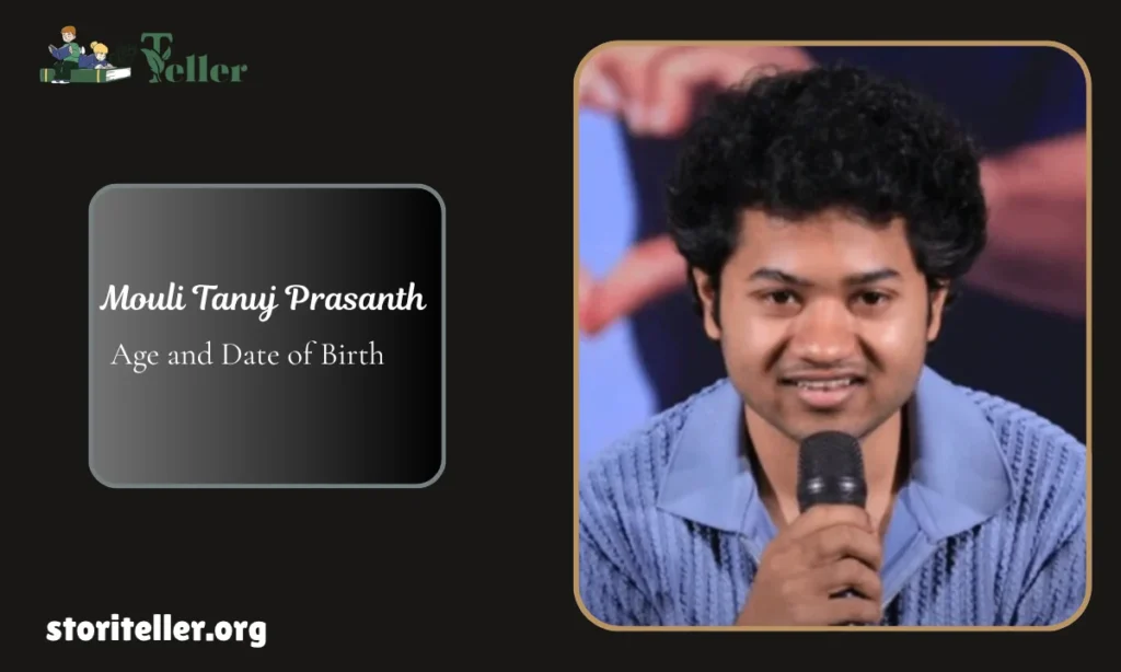 Mouli Tanuj Prasanth Age and Date of Birth