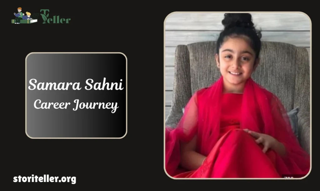 Samara Sahni Career Journey