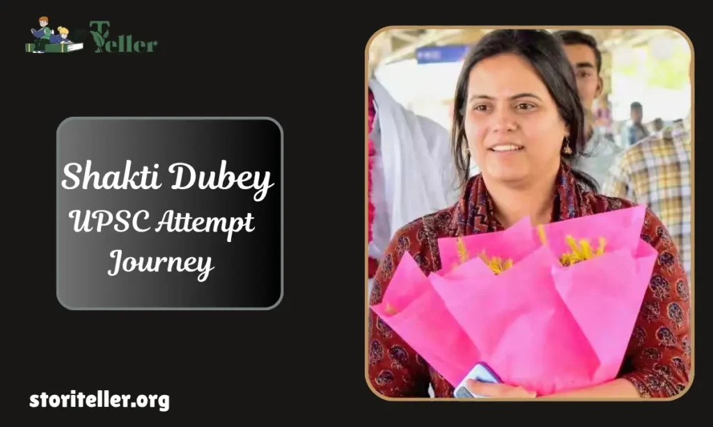 Shakti Dubey UPSC Attempt Journey