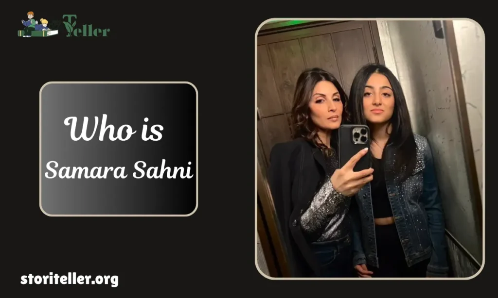 Who is Samara Sahni