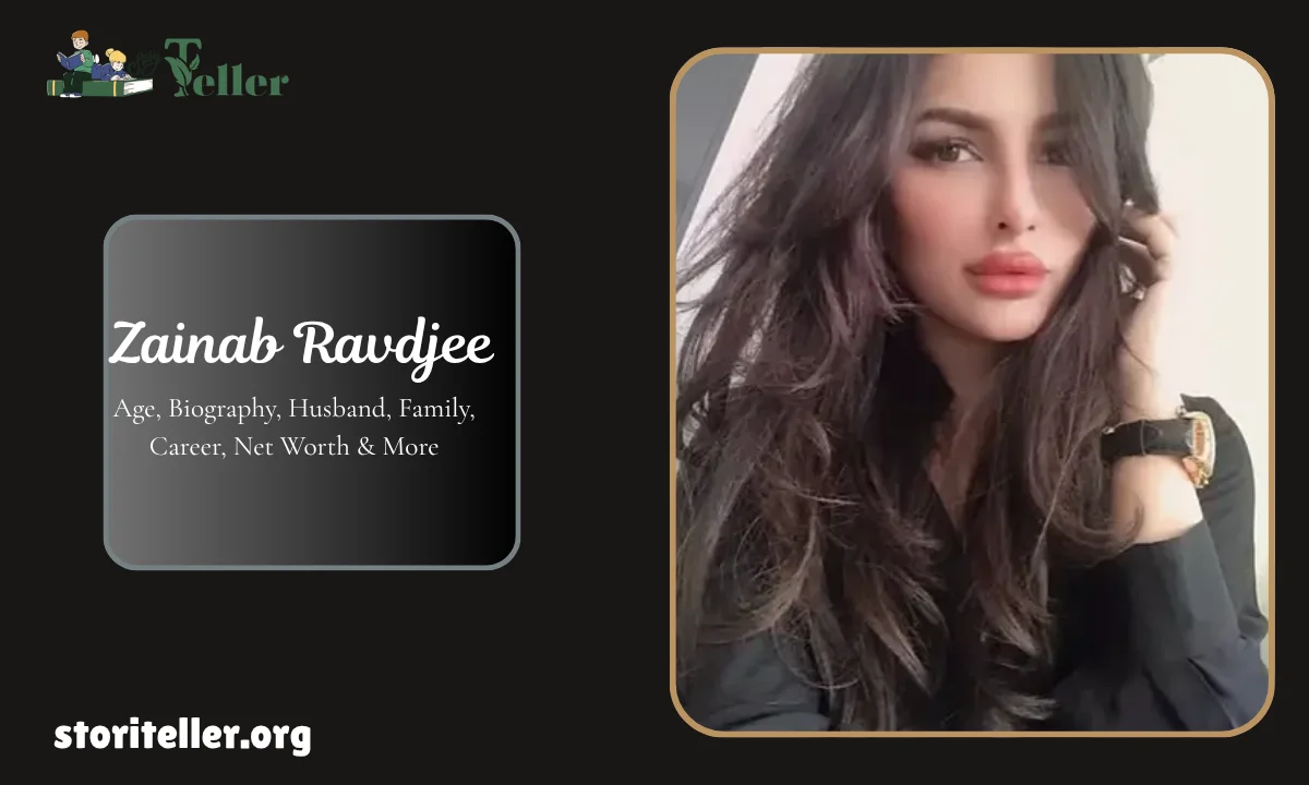 Zainab Ravdjee Age