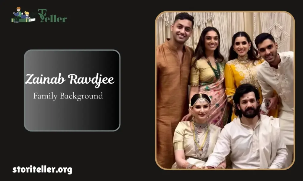 Zainab Ravdjee Family Background