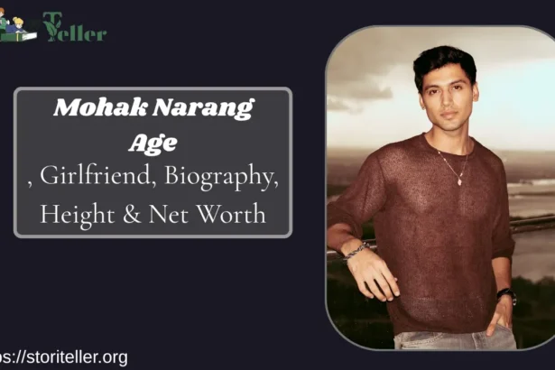 Mohak Narang Age