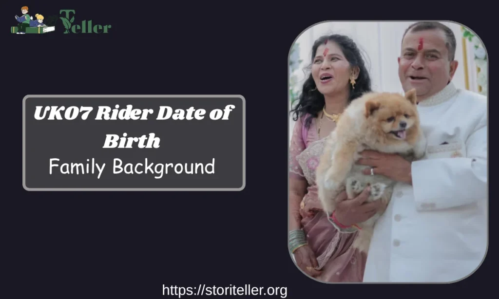 UK07 Rider Date of Birth