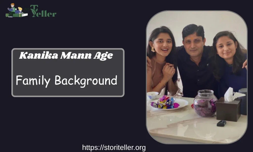 Kanika Mann Age