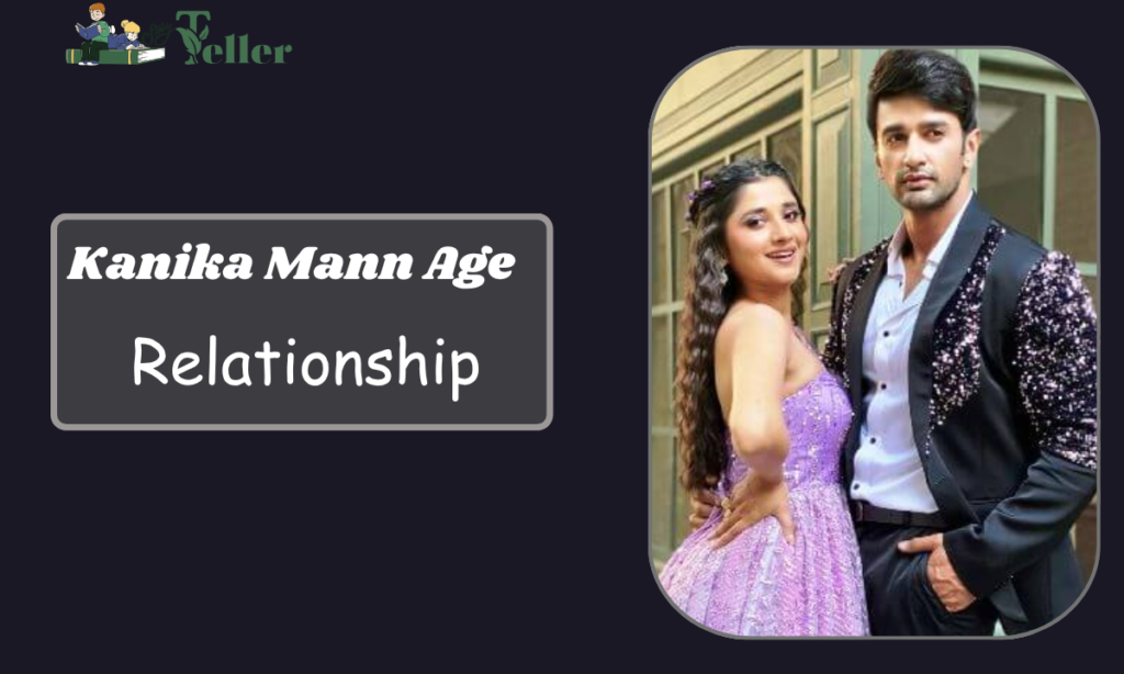 Kanika Mann Age