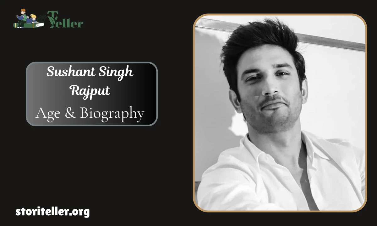 Sushant Singh Rajput Age